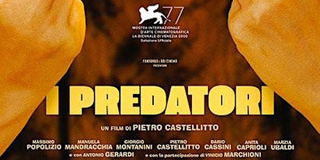 Immagine principale di Festival Del Cinema Italiano - I Predatori di Sergio Castellitto 