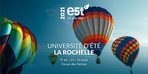 Université d’Été E5T − La Rochelle