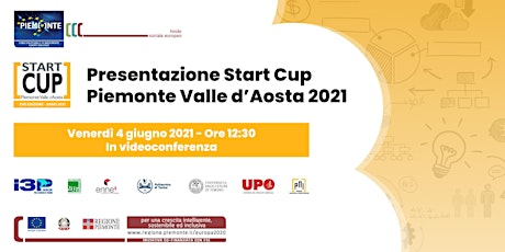 Immagine principale di Presentazione Start Cup Piemonte Valle d'Aosta 2021 