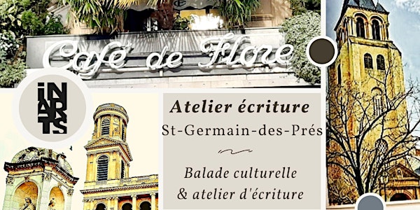 Balade culturelle atelier carnet de voyage/écriture à St-Germain-des-Prés