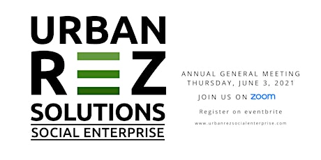 Urban Rez Social Enterprise AGM primary image