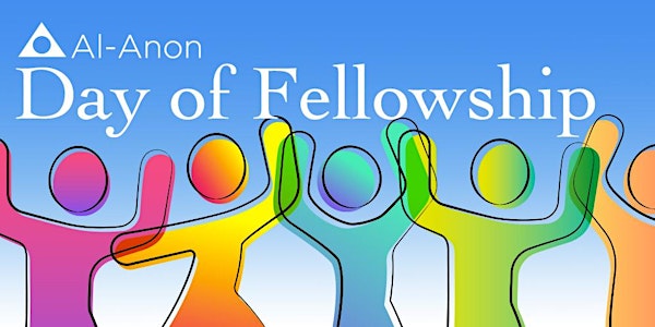 Day of Fellowship in Al-Anon  Massachusetts