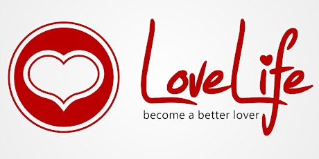 Become a Better Lover (BABL) ~ LoveLife Collective BABL Group primary image