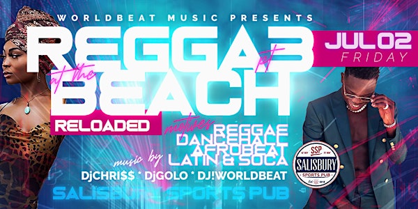 The Reggae Beach Party : RELOADED