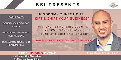 BBI Kingdom Connections Virtual Networking Event: Sift & Shift Your Biz primary image