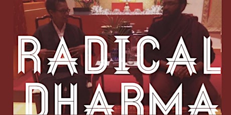 Radical Dharma: Talking Race, Love and Liberation - Bay Area primary image