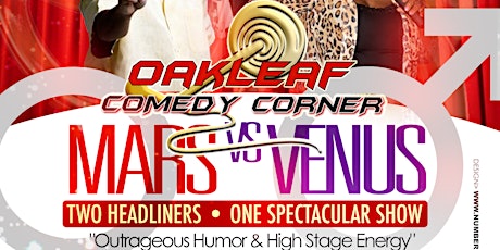 Oakleaf Comedy Corner: TYRONE DAVIS and ROZ MCCOY - MARS vs VENUS - TWO HEADLINERS: ONE SPECTACULAR SHOW!! primary image