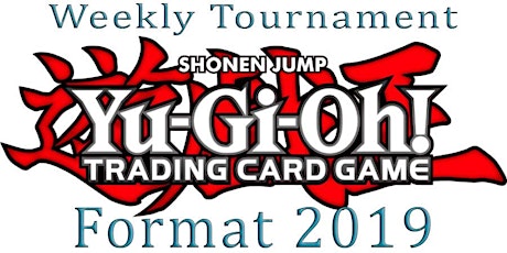 Yu-GI-Oh! Weekly Tournament Format 2019 at Hobby Games primary image