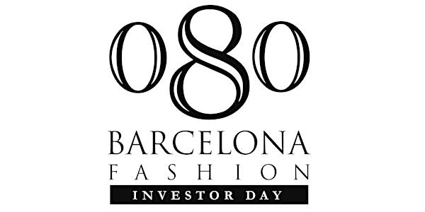 080 Barcelona Fashion Investor Day