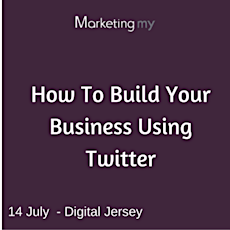 How To Build Your Business Using Twitter primary image