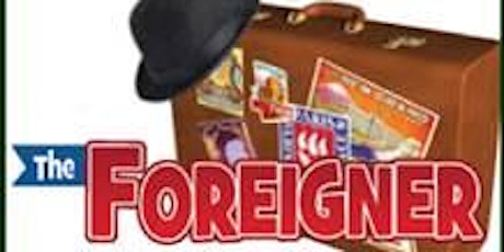 The Foreigner - Sunday July 12th 2:00pm primary image
