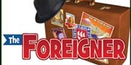 The Foreigner - Saturday July 25th 7:30pm primary image