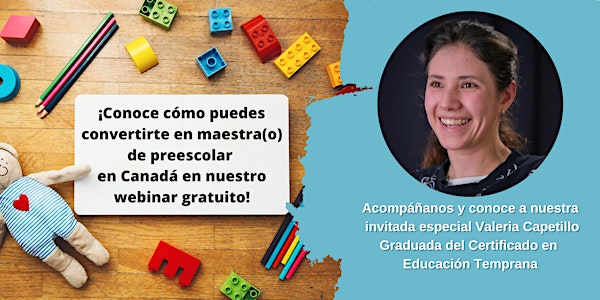 México: Certificado en Educación Temprana - Sesión informativa: Junio 17