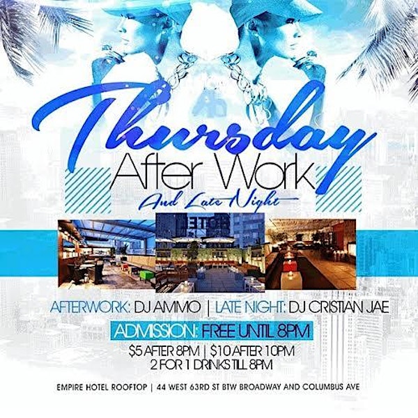 THURSDAYS AFTER WORK AT LEVEL R - EMPIRE HOTEL ROOFTOP - HAPPY HOUR