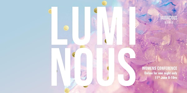 Luminous Conference - Watch Party