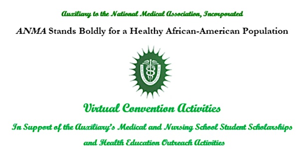 ANMA Virtual  Convention  Activities