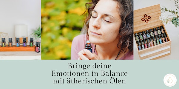 Emotions- und Stressmanagement mit ätherischen Ölen
