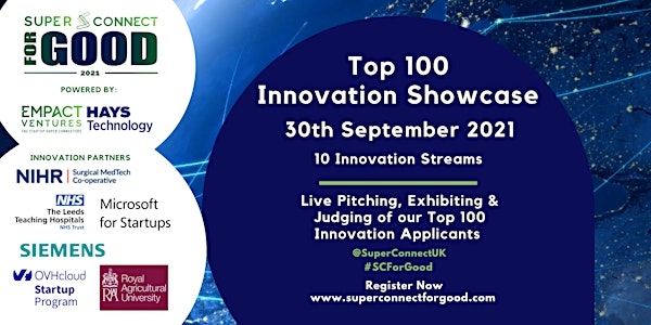 Super Connect For Good Competition 2021 - Top 100 Innovation Showcase