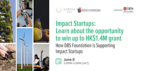 Impact Startups: Learn about the opportunity to win up to HK$1.4M grant
