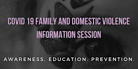 COVID 19 Family & Domestic Violence Information Session primary image