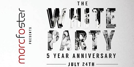 Marco Foster presents "The White Party" 2015 benefiting One Hope United #MFWhiteParty primary image