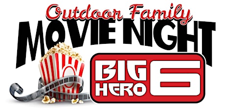 Outdoor Movie Night | Disney's BIG HERO 6 primary image