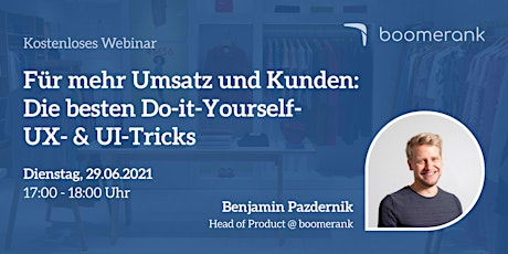 Hauptbild für Für mehr Umsatz und Kunden: Die besten Do-it-Yourself-UX- & UI-Tricks