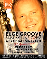 Euge Groove: Jazz On The Island Summer Concert Series primary image