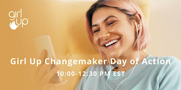 Girl Up Leadership Summit: Changemaker Day of Action