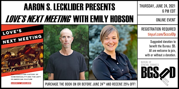 Aaron S. Lecklider Presents Love's Next Meeting with Emily Hobson