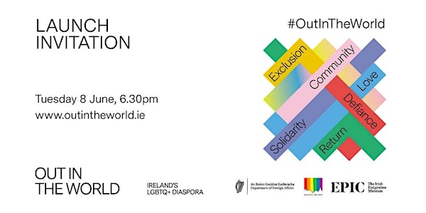 Out In The World: Ireland's LGBTQ+ Diaspora - Official Launch