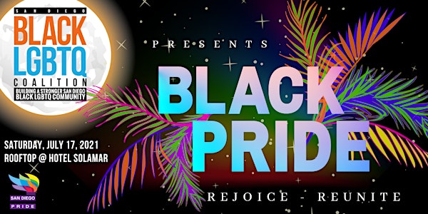 Black Pride by The San Diego Black LGBTQ Coalition