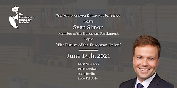 The Future of the European Union by Mr. Sven Simon