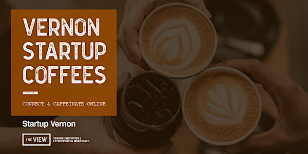 Vernon Startup Coffees