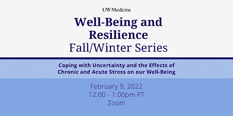 Well-Being & Resilience Series: Coping with Uncertainty tickets