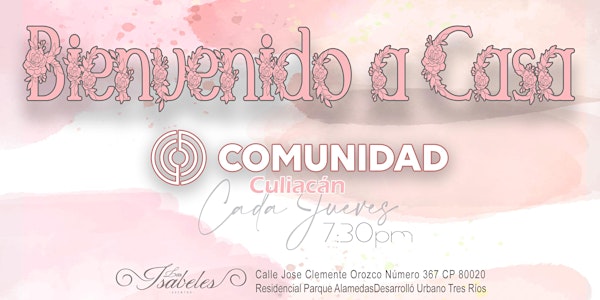 Iglesia Comunidad Culiacán Casa Abierta -Jueves