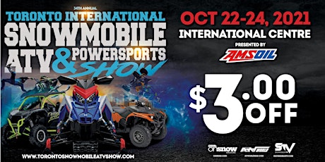 Hauptbild für 34th Annual Toronto International Snowmobile, ATV & Powersports Show 2021