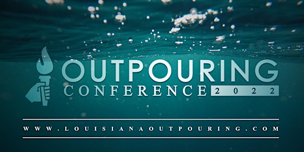 Outpouring Conference 2022