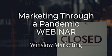 Imagen principal de Marketing Through a Pandemic Webinar