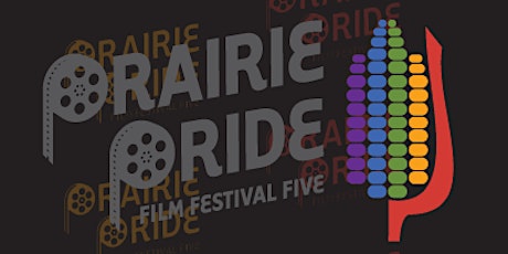 Prairie Pride Film Festival - 2015 primary image