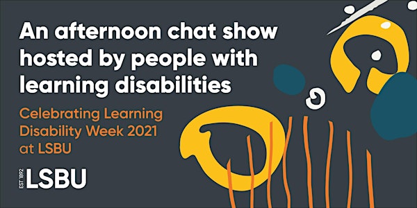 An afternoon chat show hosted by people with learning disabilities