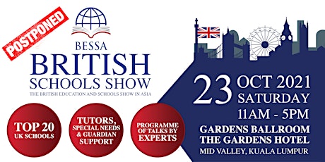 BESSA Malaysia 2021 - The British Education and Schools Show in Asia