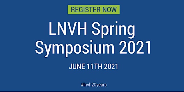 LNVH Spring Symposium | Celebrating women in science | June 11th 2021