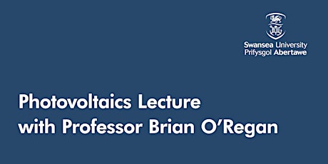 Photovoltaics Lecture with Professor Brian O'Regan primary image
