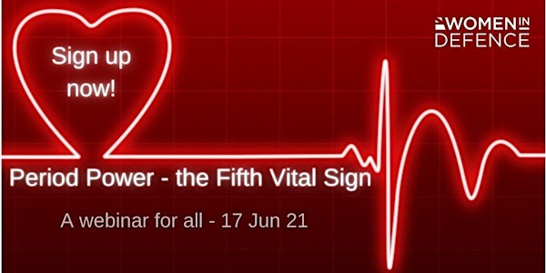 Period Power - the Fifth Vital Sign