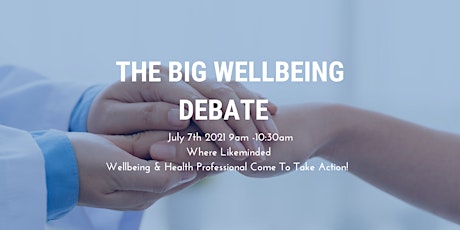 The Big Wellbeing Debate primary image