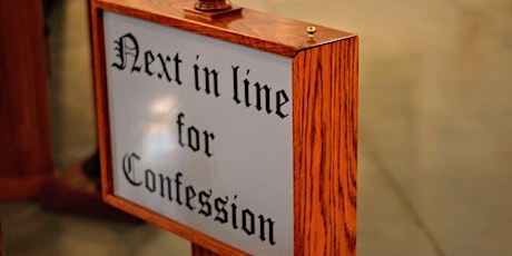 St. Louise de Marillac Wednesday Confessions from 4 PM - 5:15 PM June 9th