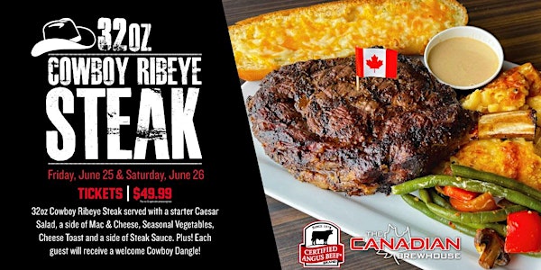 32oz Cowboy Ribeye Steak Night (Grande Prairie) - Friday
