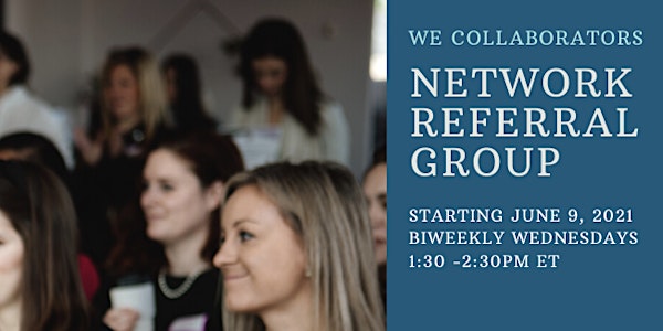 WE Networking Referral Group