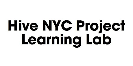 Hive NYC Project Learning Lab primary image